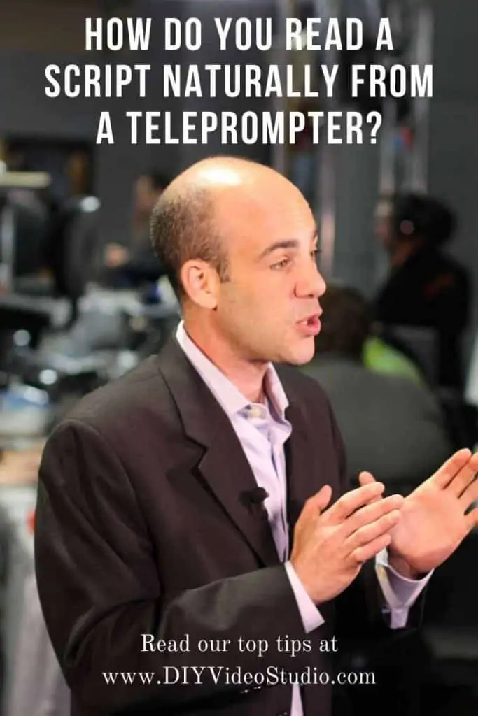 How do you read a script naturally from a teleprompter - Pinterest-Graphic