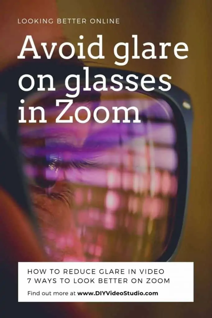 How to avoid glare on glasses in Zoom Video - Pinterest Graphic