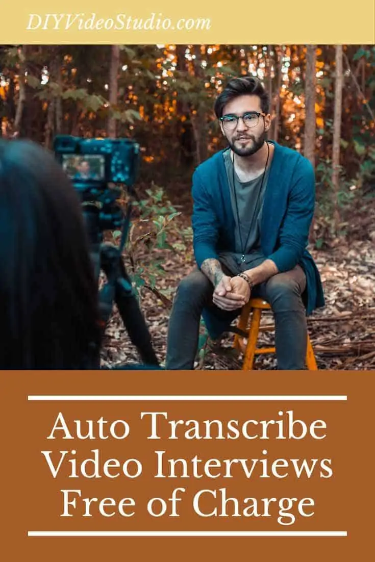 Auto Transcribe Video Interviews Free of Charge - Pinterest Graphic