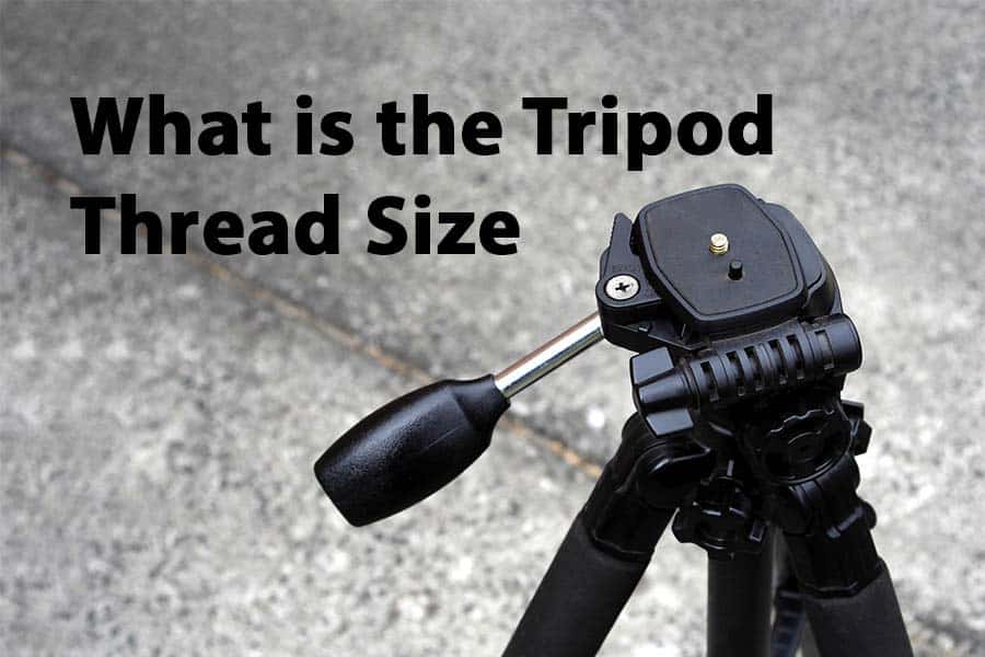 What is the Standard Camera Tripod Screw Thread Size