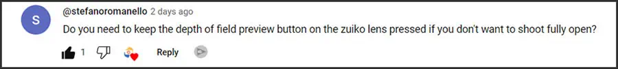 A question from a YouTube viewer about the DOF button on a vintage OM System Zuiko lens used on a mirrorless camera 