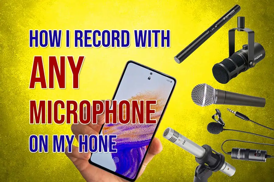 Record-With-any-External-Microphone-on-Your-Smartphone-Featured-Image